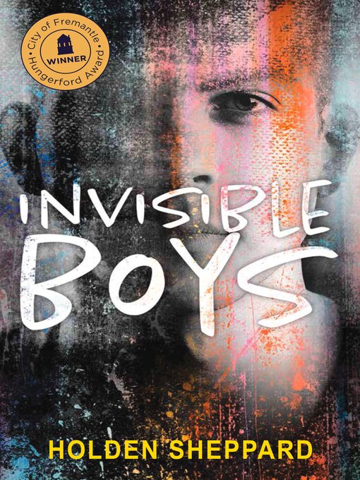 Title details for Invisible Boys by Holden Sheppard - Available